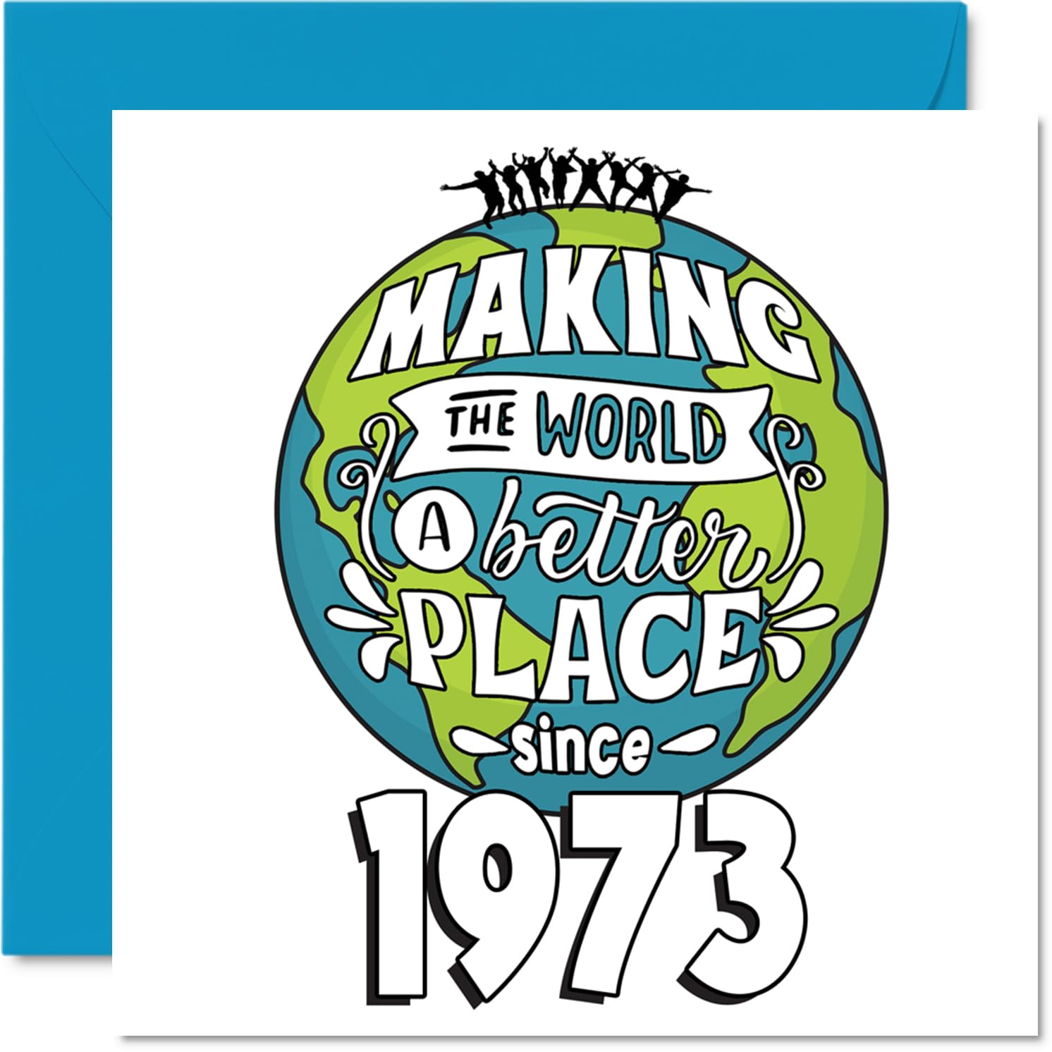 53rd Birthday Card for Women Men - Making the World a Better Place - Happy 53 Birthday Cards for Nan Daughter Friend Colleague Brother Grandad, 145mm Bday Greeting Cards