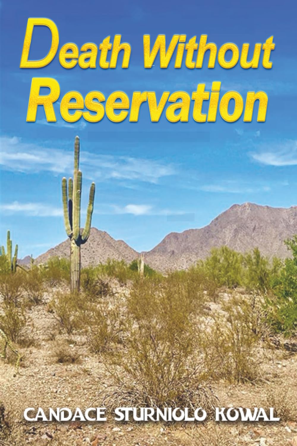 Death Without Reservation