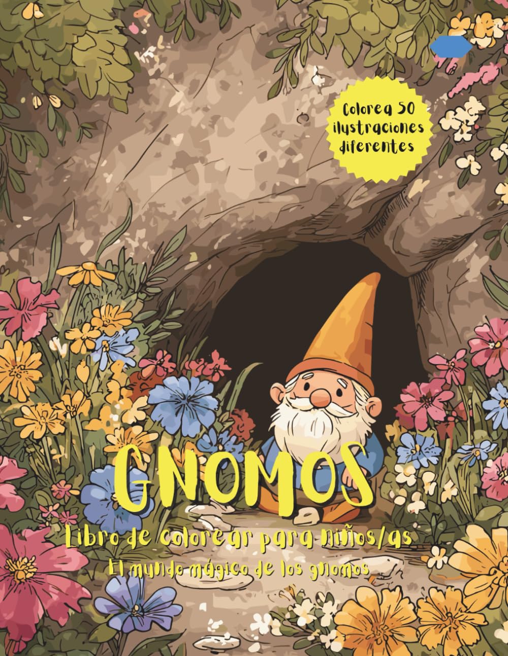 Gnomos | Libro De Colorear Para Niños/as | Gnomos Mágicos: 50 Diseños Únicos Y Originales | Libro Infantil Divertido