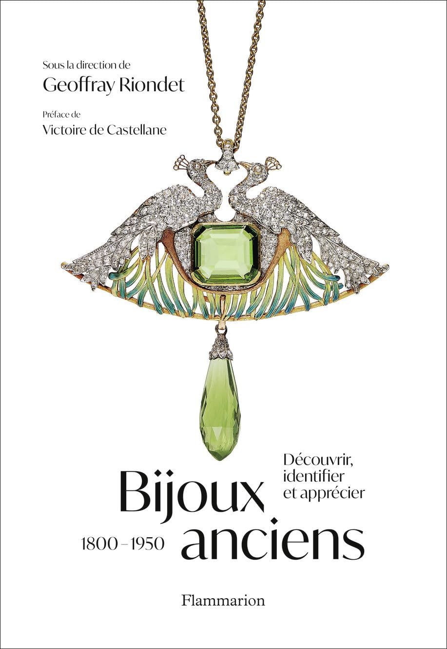 Bijoux anciens (1800-1950): Découvrir, identifier et apprécier