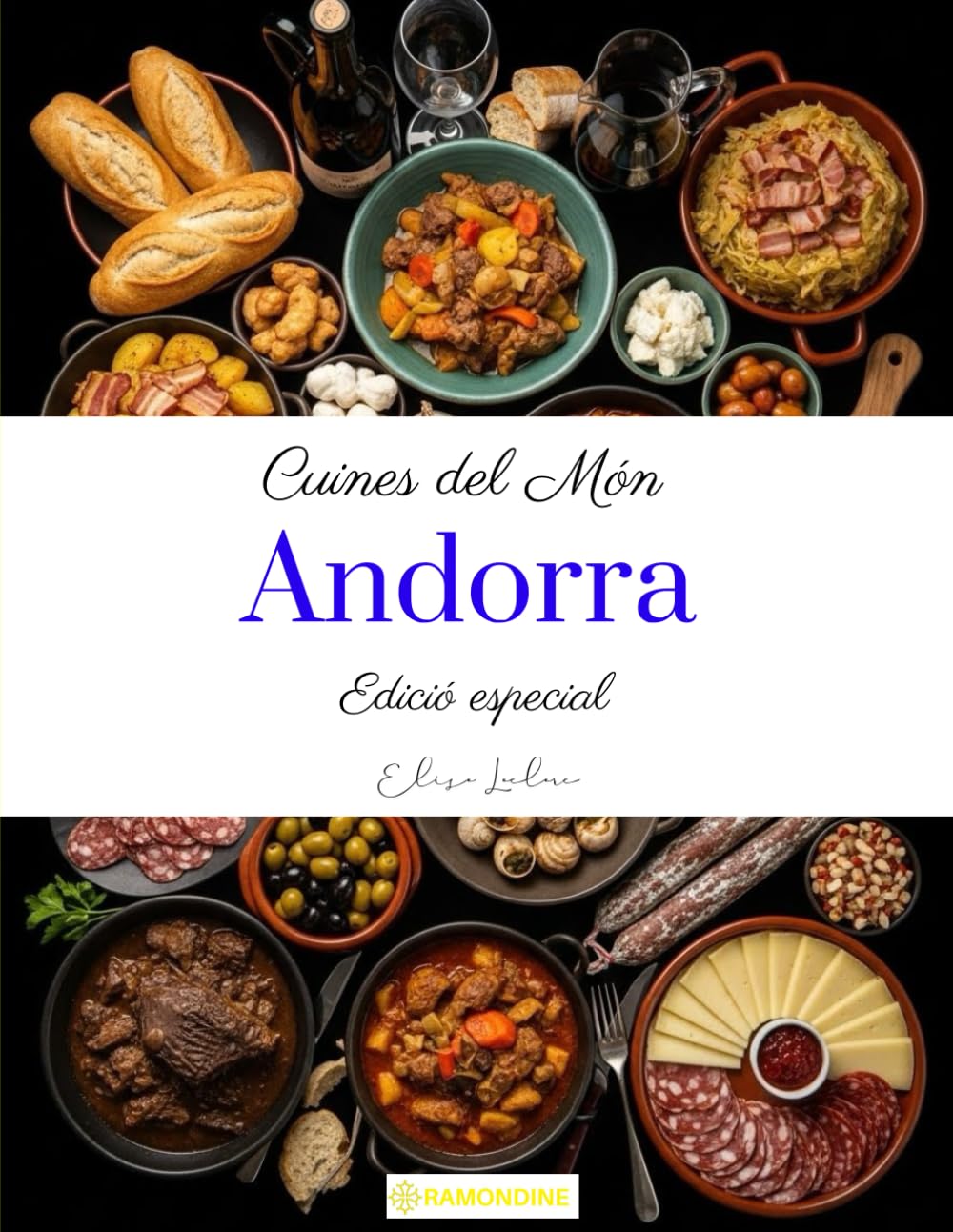 Cuines del Món: Andorra (Edició especial)