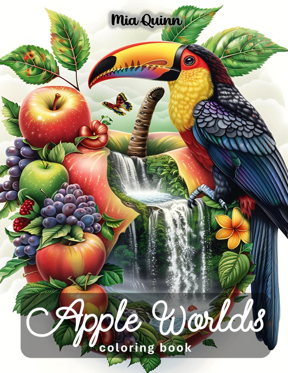 Apple Worlds Coloring Book for Adults: 50 Beautiful Nature Animal Worlds Hidden Inside Apples for Stress Relief and Relaxation (Magic Worlds Coloring Books)