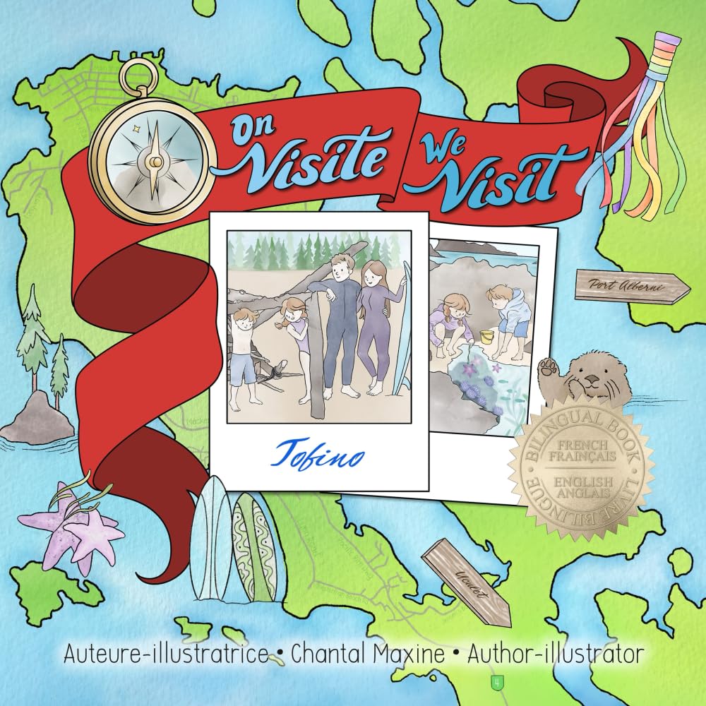 On Visite Tofino – We Visit Tofino