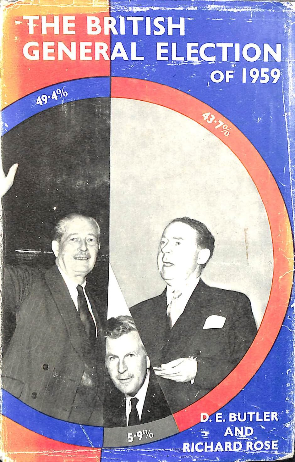 洋書 THE BRITISH GENERAL ELECTION OF 1959 The British General Election of 1959: Amazon.co.uk: Butler, D