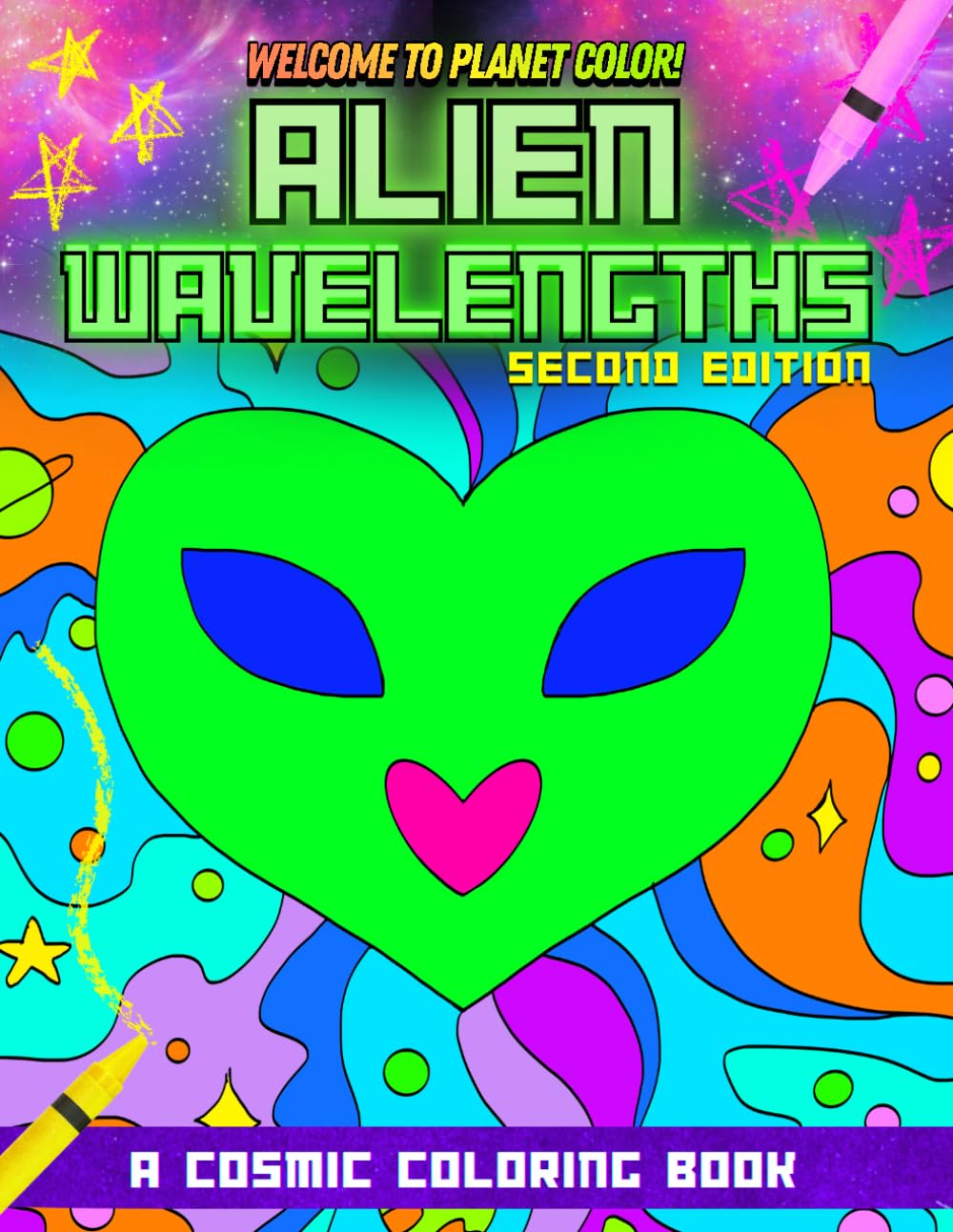 Alien Wavelengths: A Cosmic Coloring Book for Calm & Creativity (Planet Color)