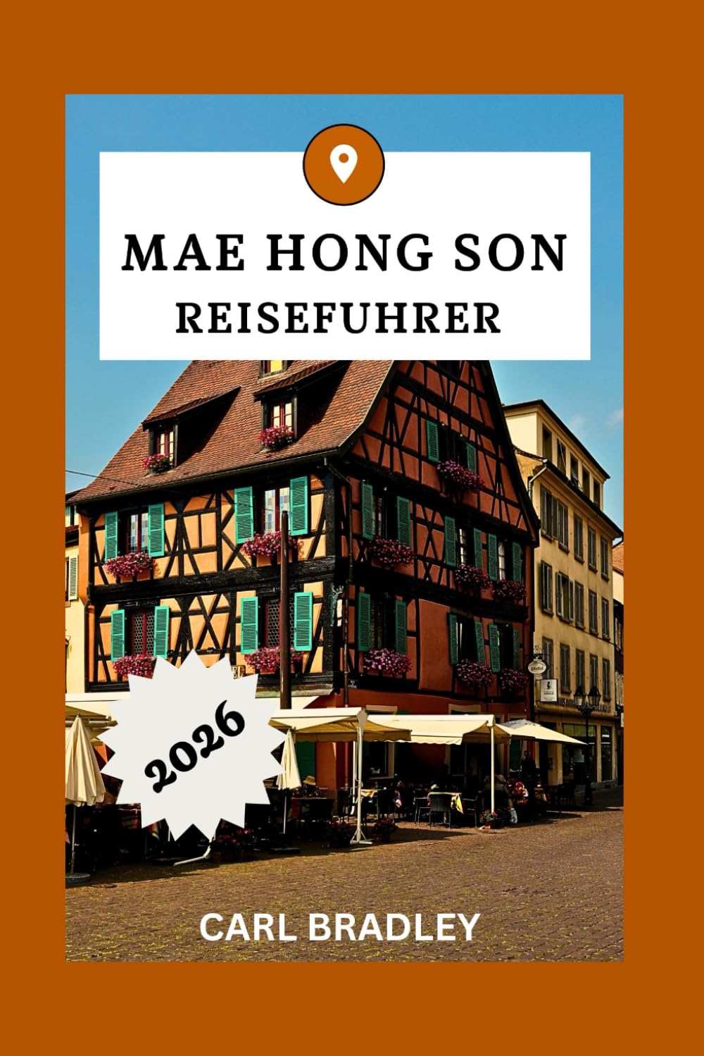 MAE HONG SON REISEFÜHRER 2026