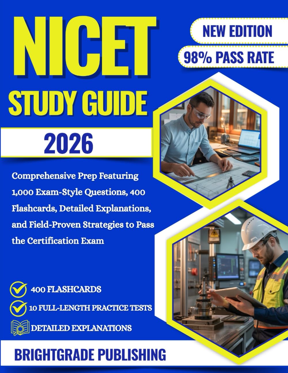 NICET STUDY GUIDE 2026: Comprehensive Prep Featuring 1,000 Exam-Style Questions, 400 Flashcards, Detailed Explanations, and Field-Proven Strategies to Pass the Certification Exam