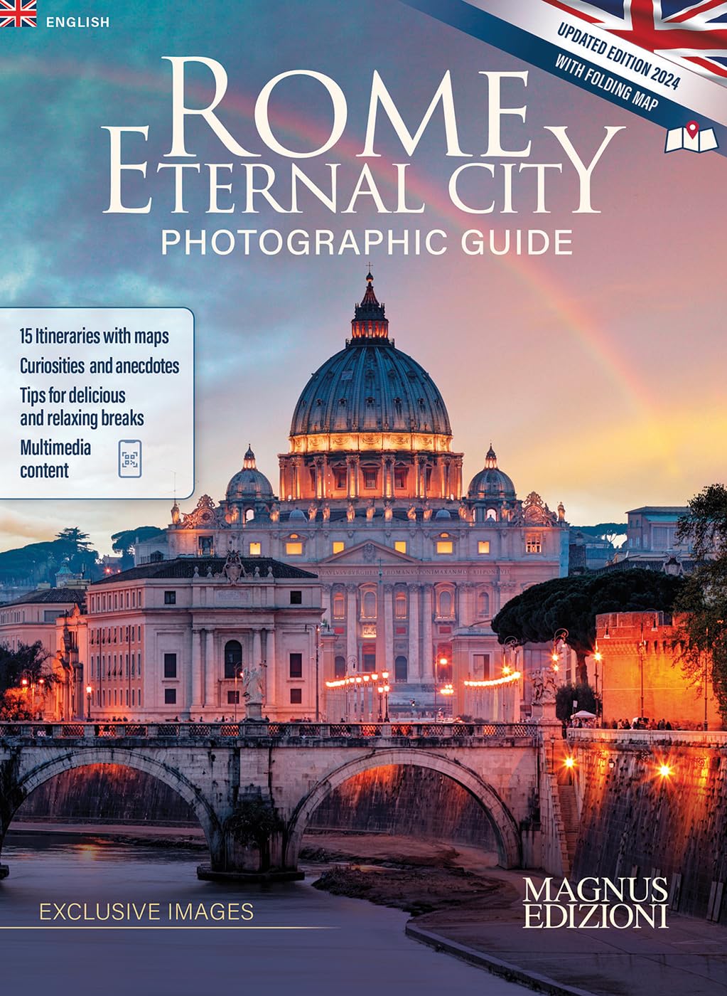 Rome Eternal City: Photographic Guide