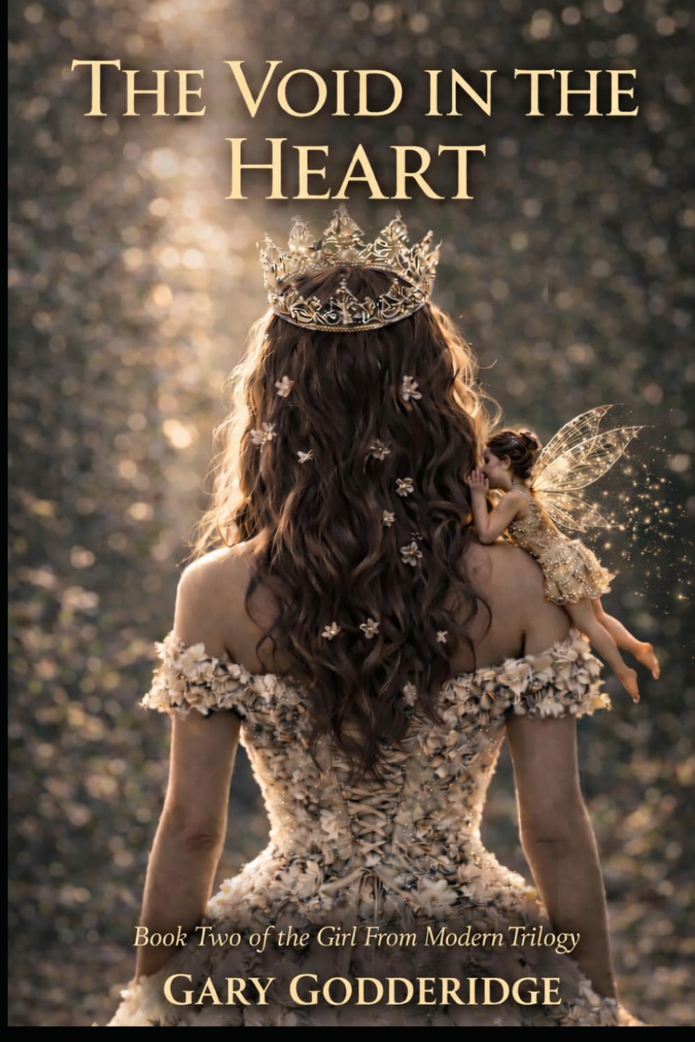 The Void in the Heart: Book Two in the Girl From Modern Trilogy