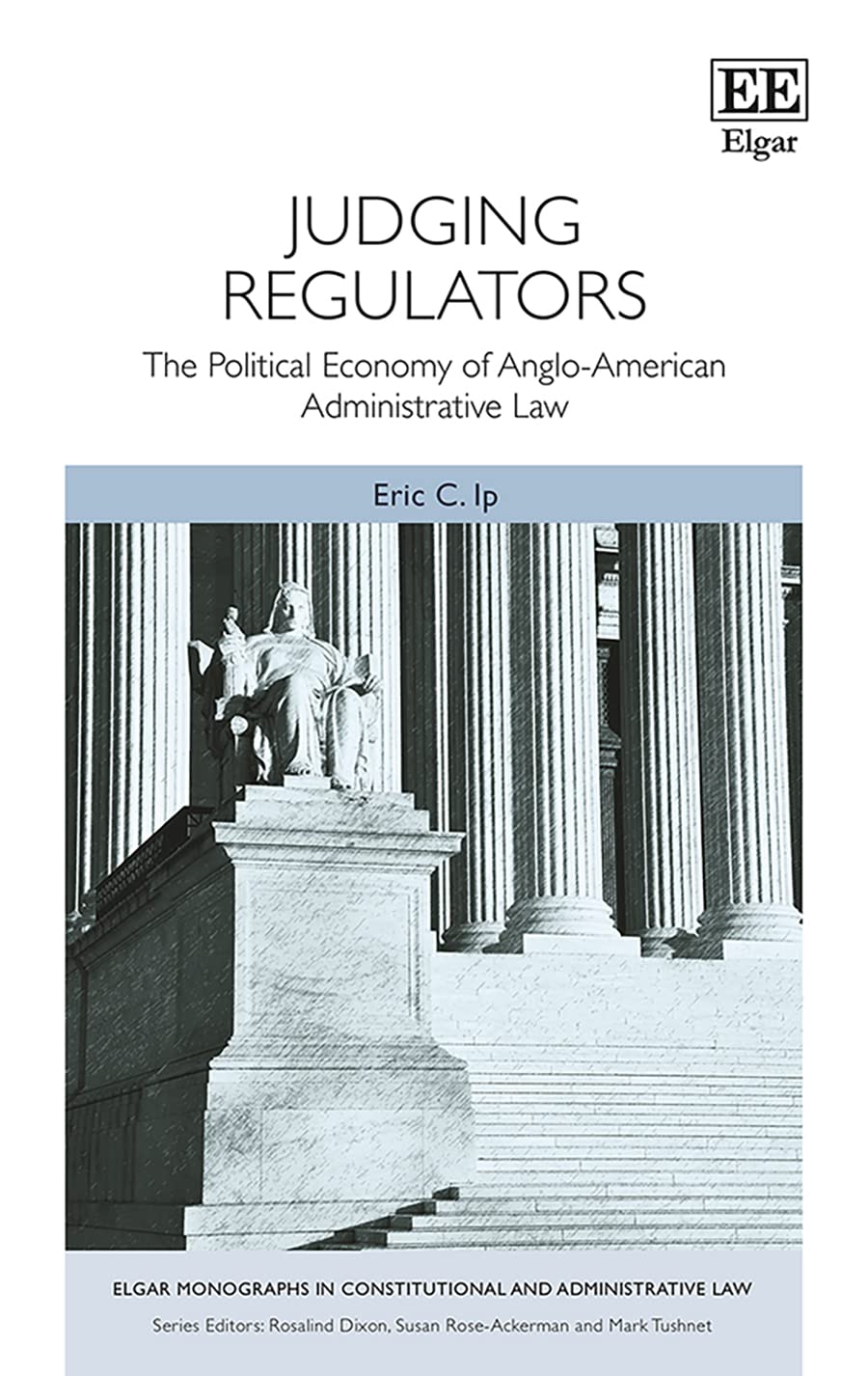 Buy Judging Regulators: The Political Economy of Anglo-American Administrative Law (Elgar Monographs in Constitutional and Administrative Law) — BookShops.in
