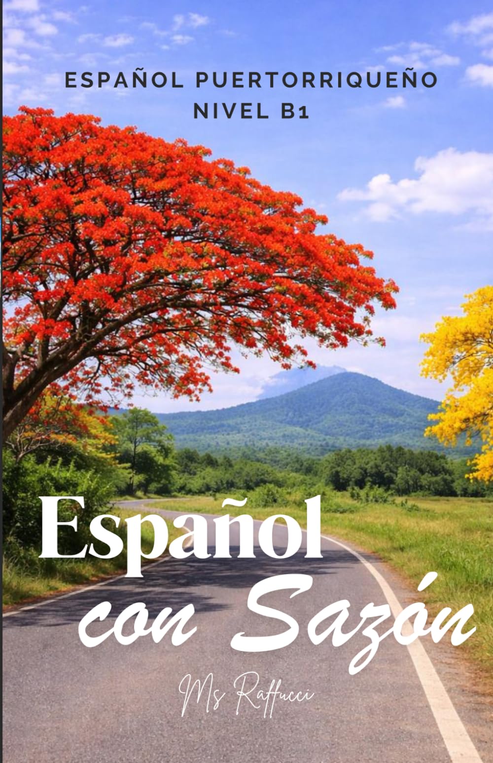 Español con Sazón: Español puertorriqueño - Nivel B1 | Puerto Rican Spanish - B1