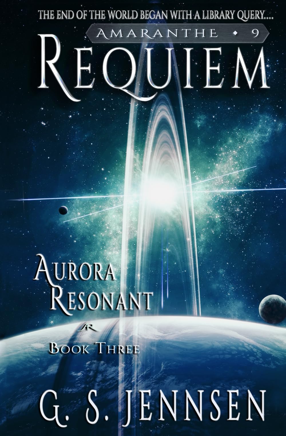 Requiem: Aurora Resonant Book Three: 9 (Amaranthe)