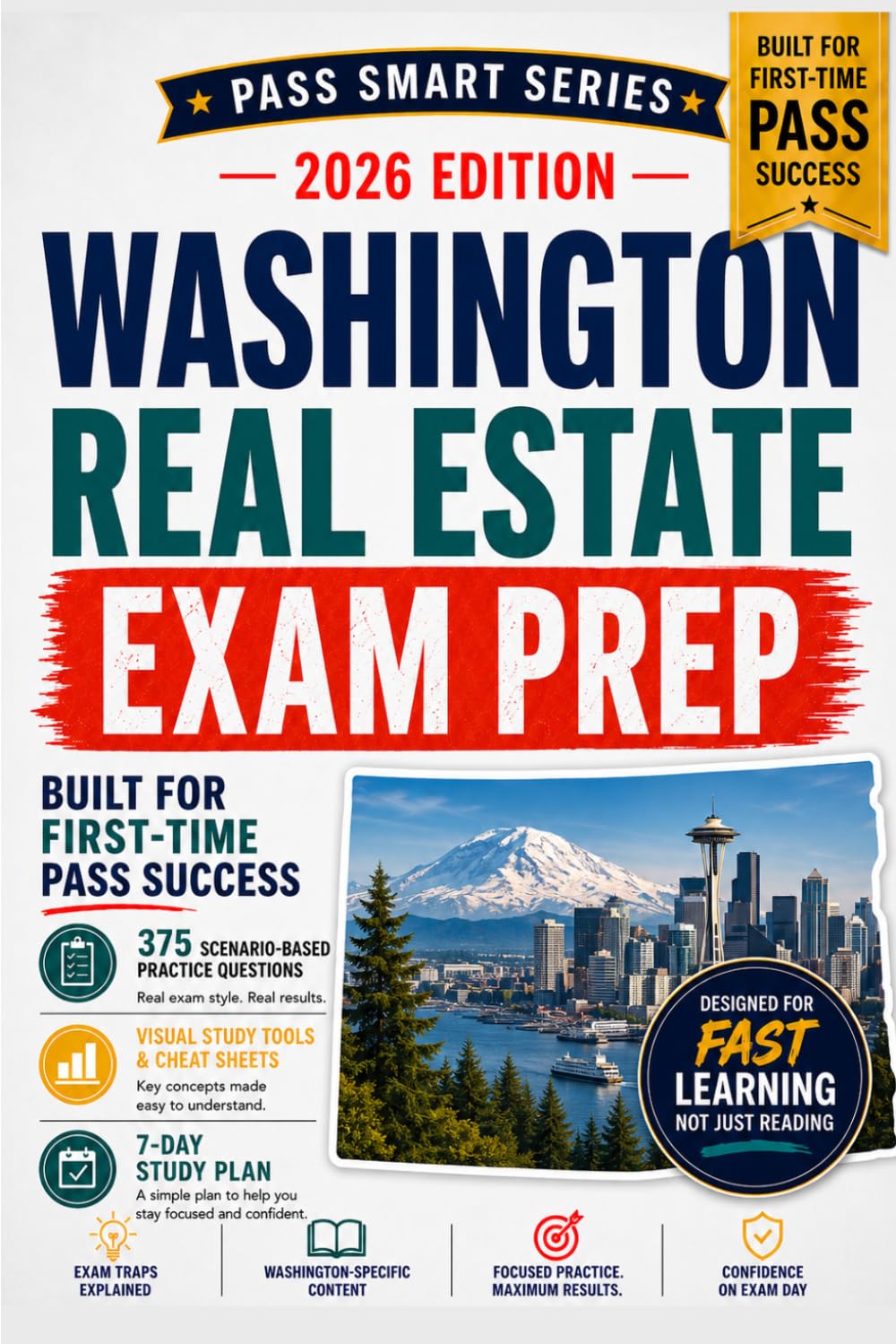 Washington Real Estate Exam Prep 2026: Broker & Managing Broker Study Guide with 375 Practice Questions, WA Law Review, Exam Traps, Cheat Sheets, and 7-Day Cram Plan (Pass Smart Series)
