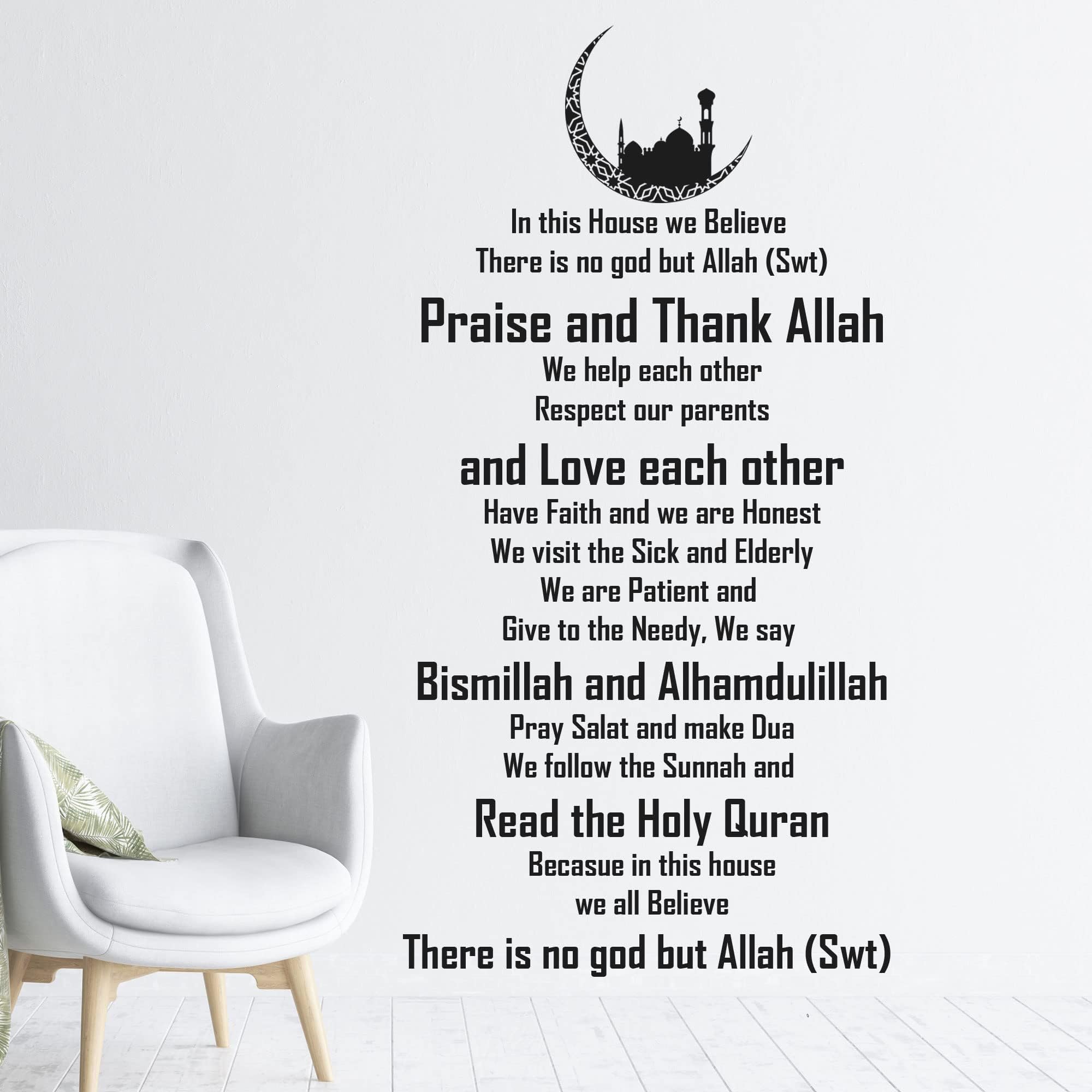 Islamic Wall Art Stickers, In this House, we Believe, There is no god but Allah(swt) - Islamic wall Quote, Islamic House Rules, Removable Vinyl Wall Art Stickers Decals Muslim Home decor, Eid Gift