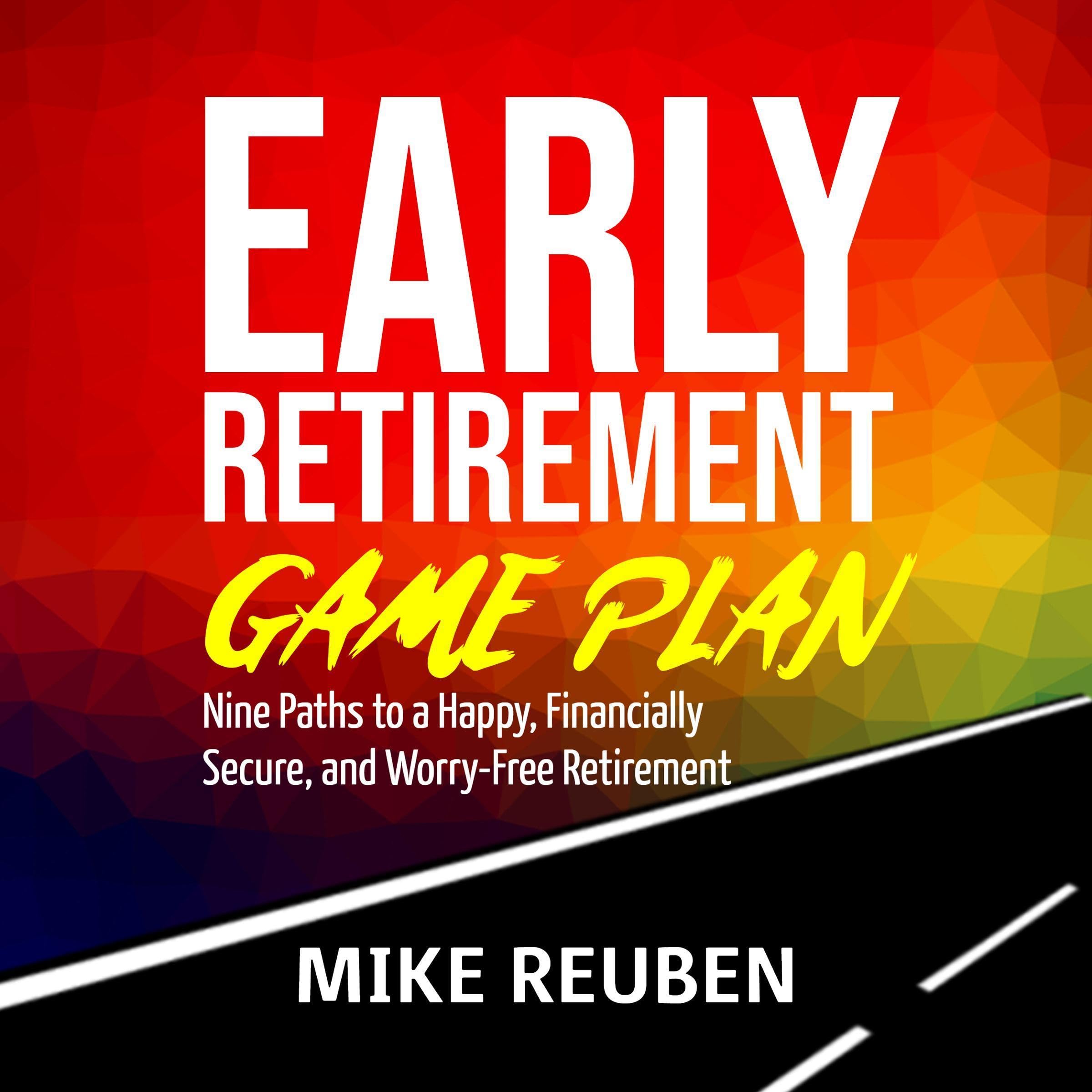 Early Retirement Game Plan