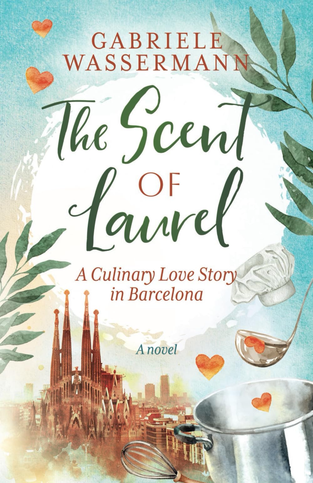 The Scent of Laurel: A Culinary Love Story in Barcelona