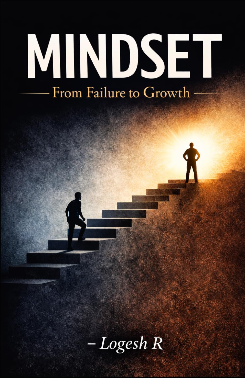 MINDSET: From Failure to Growth