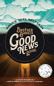 Brother Daniel's Good News Revival