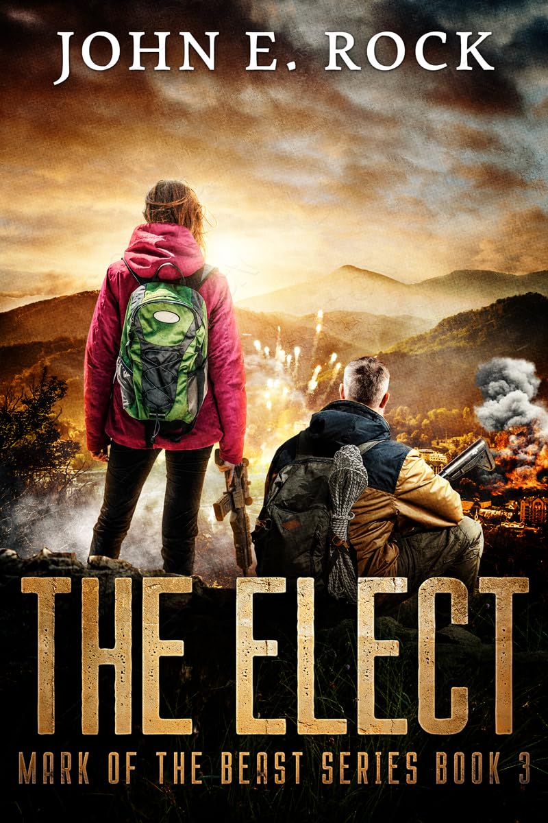 The Elect: The Mark of the Beast, Book 3