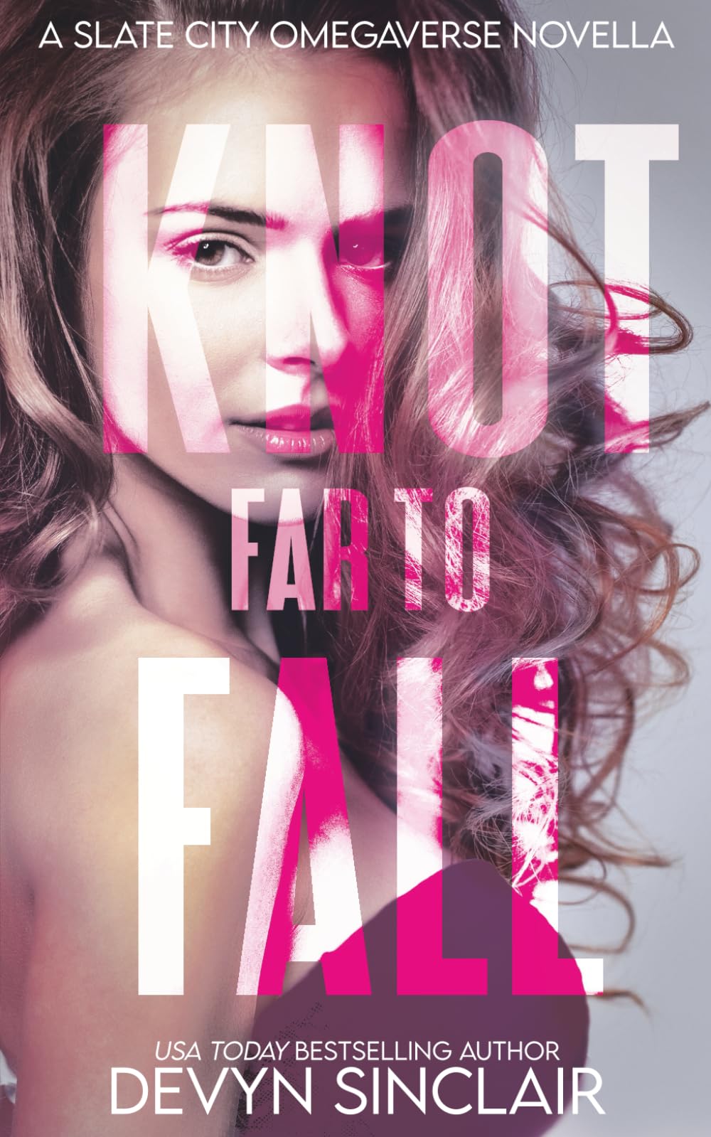 Knot Far To Fall: A Slate City Omegaverse Novella