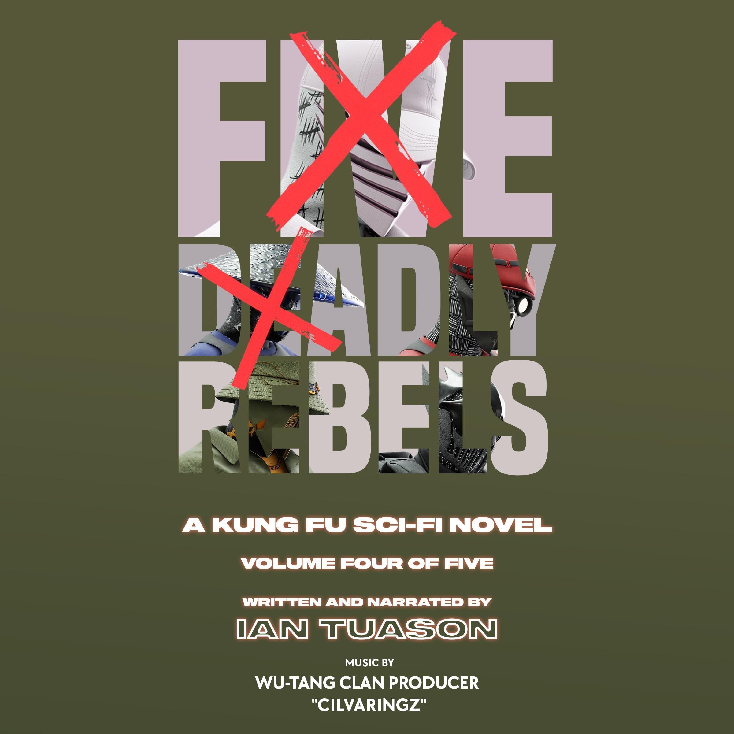 Cover art for Five Deadly Rebels: Volume Four of Five