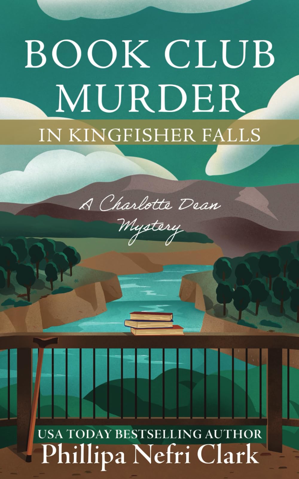 Book Club Murder in Kingfisher Falls: Small Town Bookshop Murder Mystery: 2 (The Charlotte Dean Mysteries)
