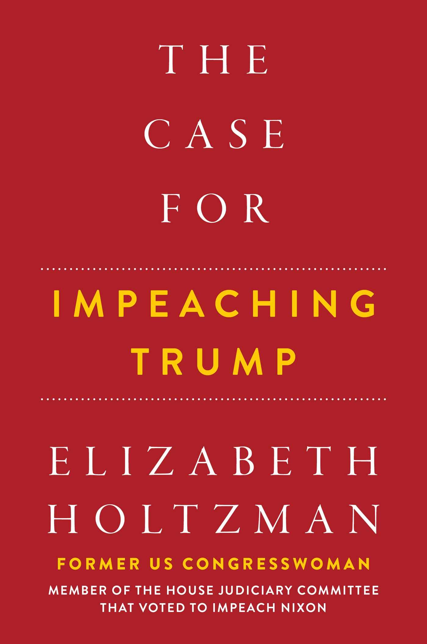Buy The Case for Impeaching Trump — BookShops.in