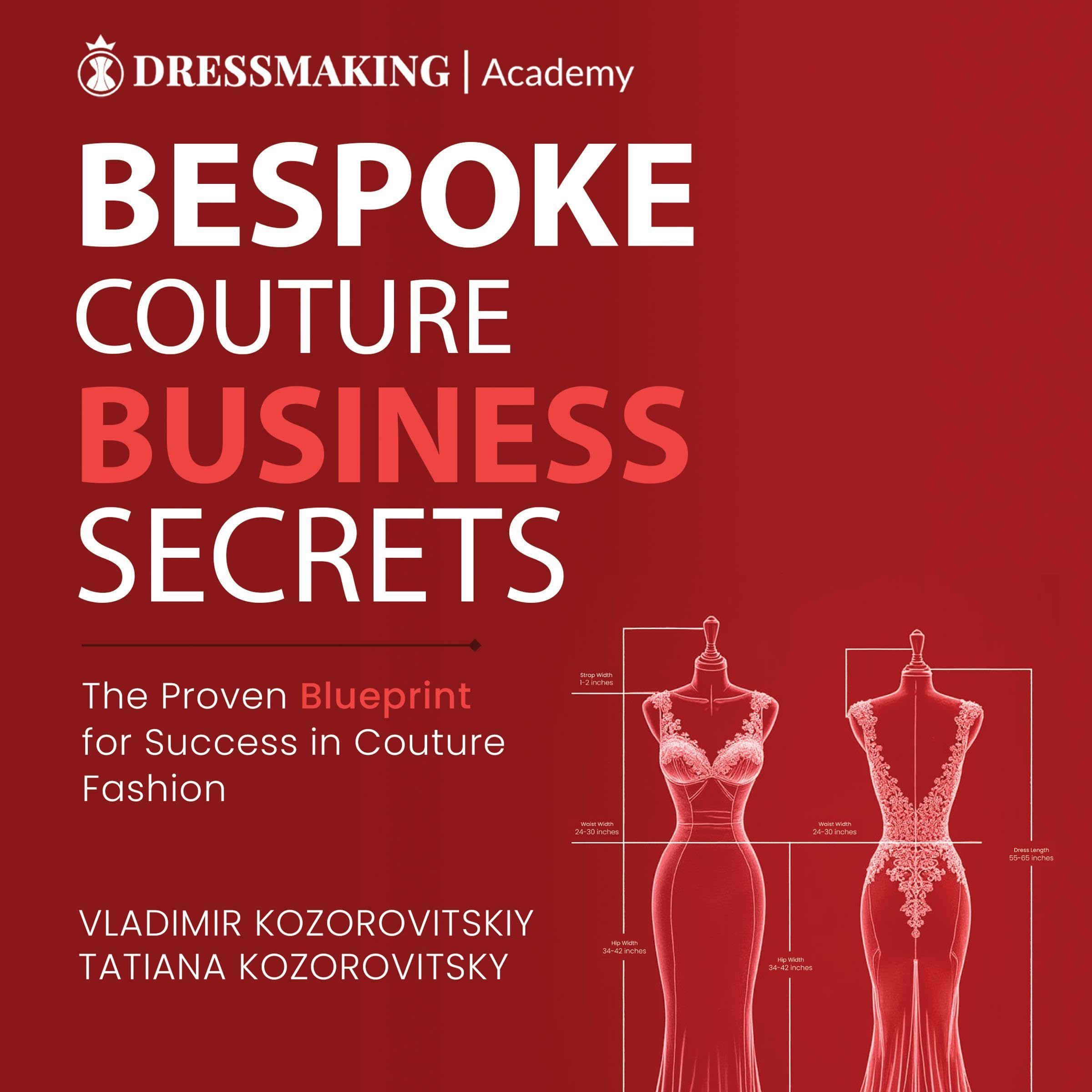 Bespoke Couture Business Secrets