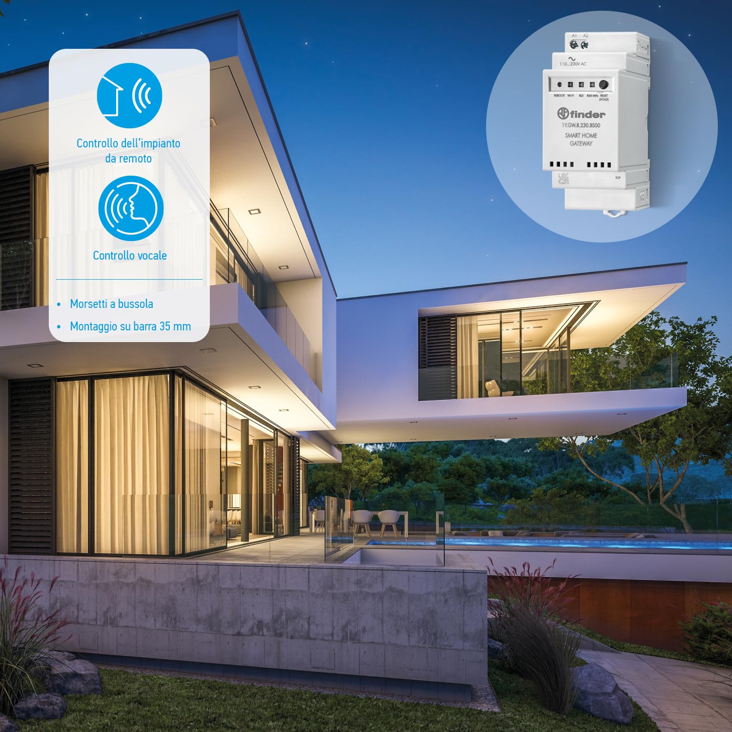 Finder Gateway modulare 230V Tipo 1Y.GW. Per comandare da remoto il tuo impianto YESLY e i tuoi dispositivi BLISS ovunque ti trovi nel mondo. Controllabile con App Finder YOU e Assistenti Vocali