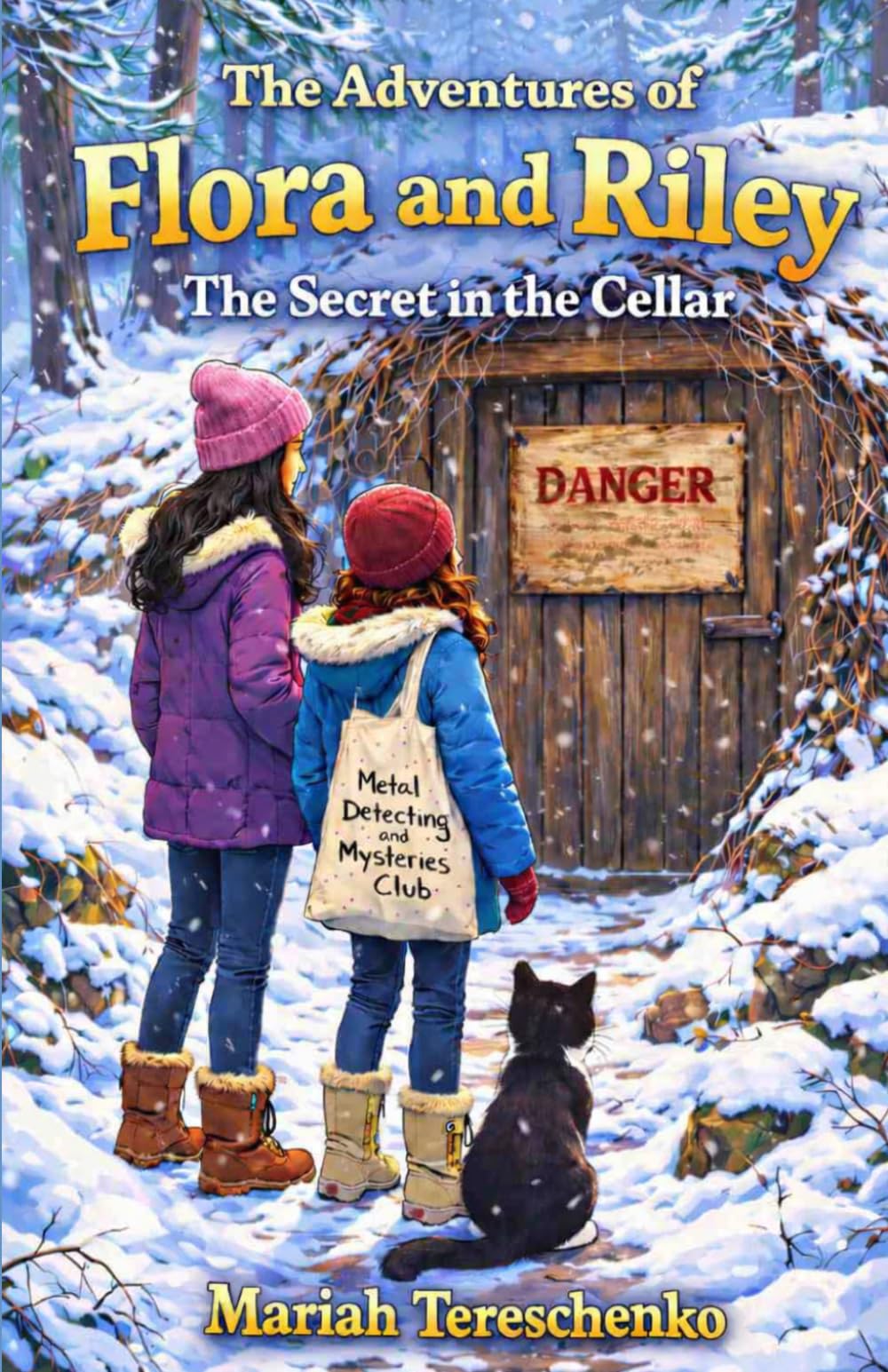 The Adventures of Flora and Riley: The Secret in the Cellar