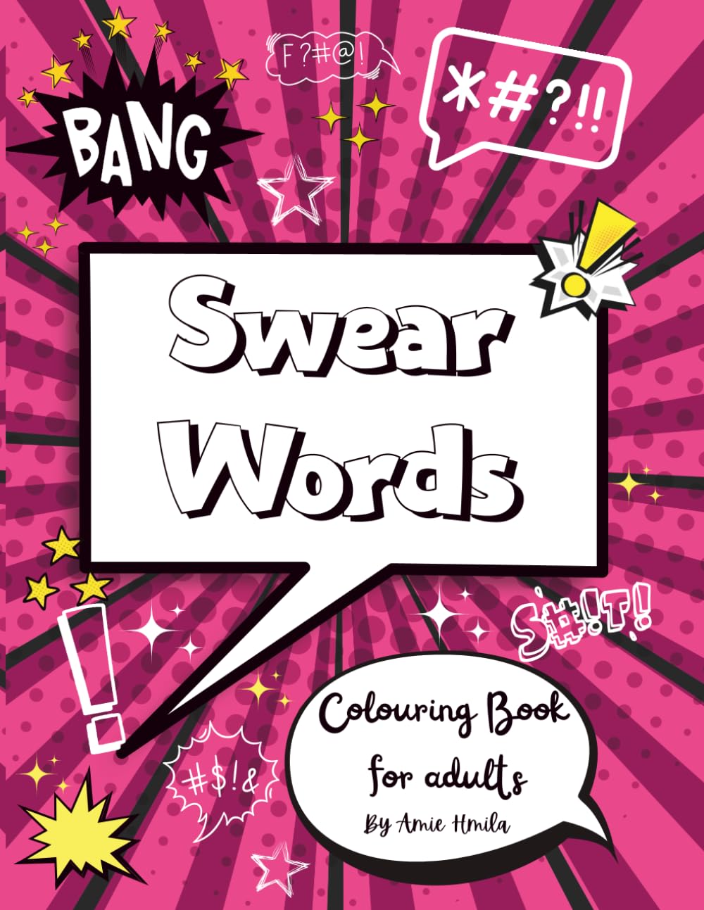 Swear Words Colouring Book For Adults