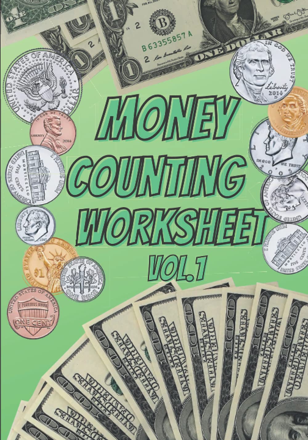 Money Counting Worksheet: US Dollars and Cents - Vol.1