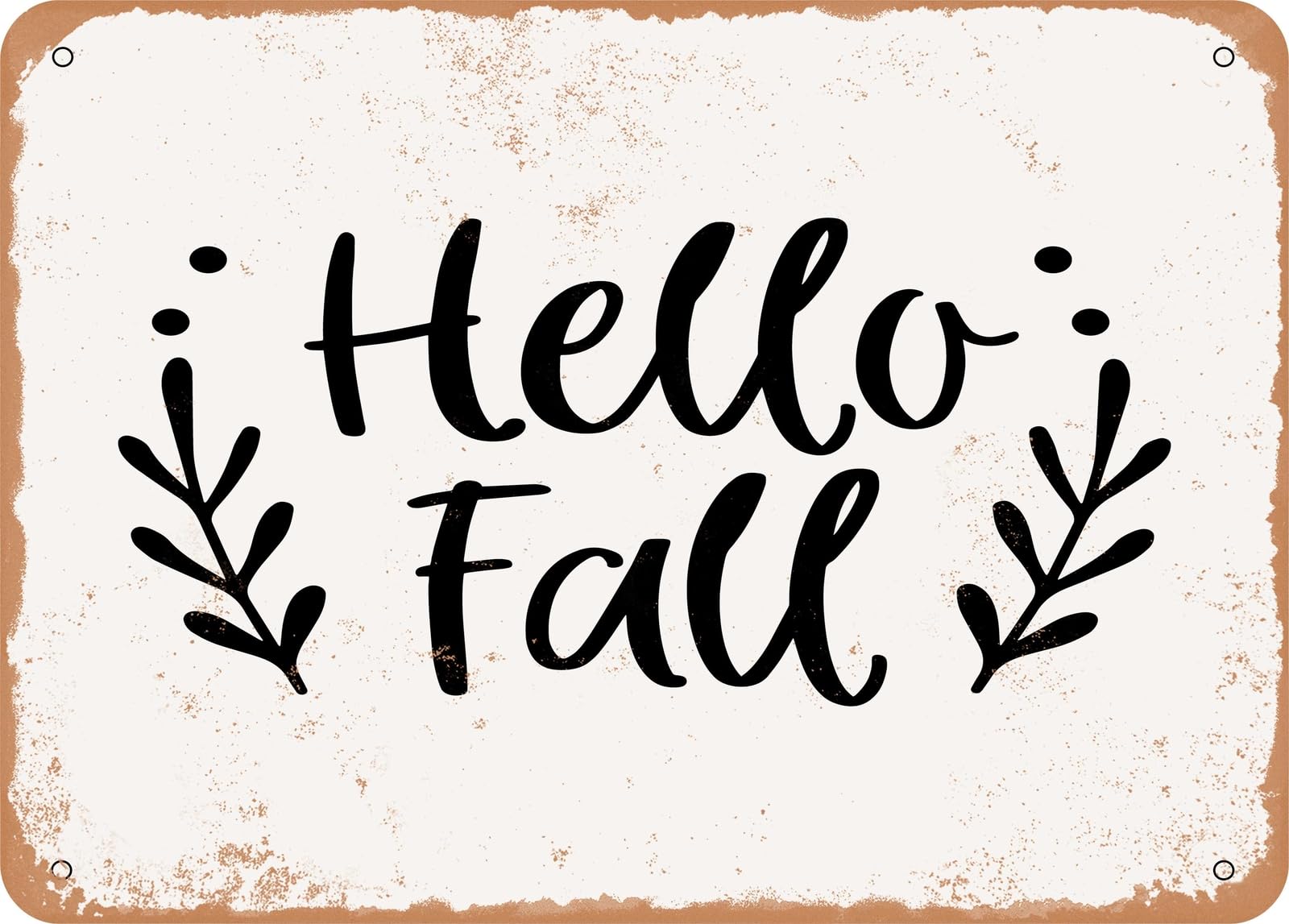 Miaomansenstore Metal Sign - Hello Fall - 21 - Vintage Rusty Look Sign Home Decor