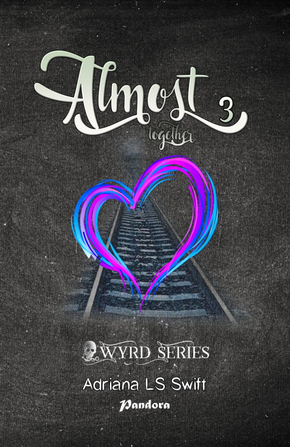Almost: together (parte tres de cinco)