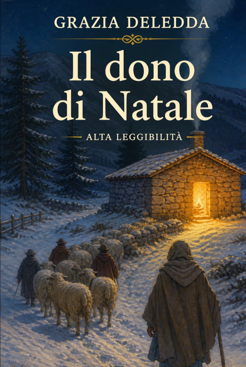 Il dono di Natale: Edizione rilegata a caratteri grandi