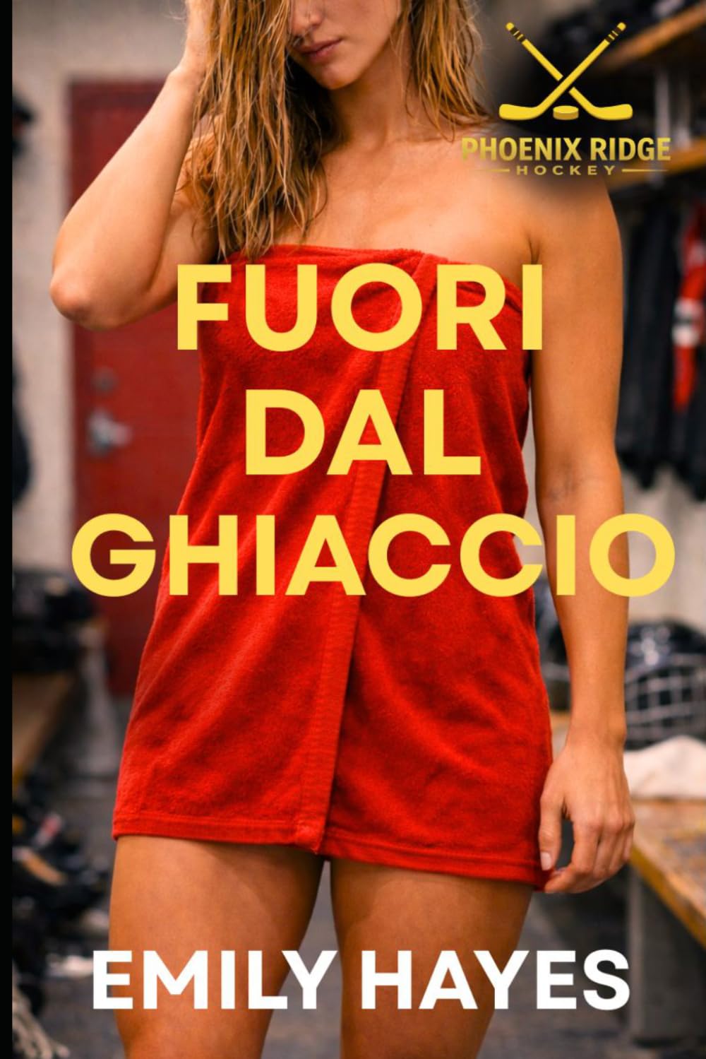 Fuori dal ghiaccio: Una bollente romance lesbica sportiva (Phoenix Ridge Hockey)