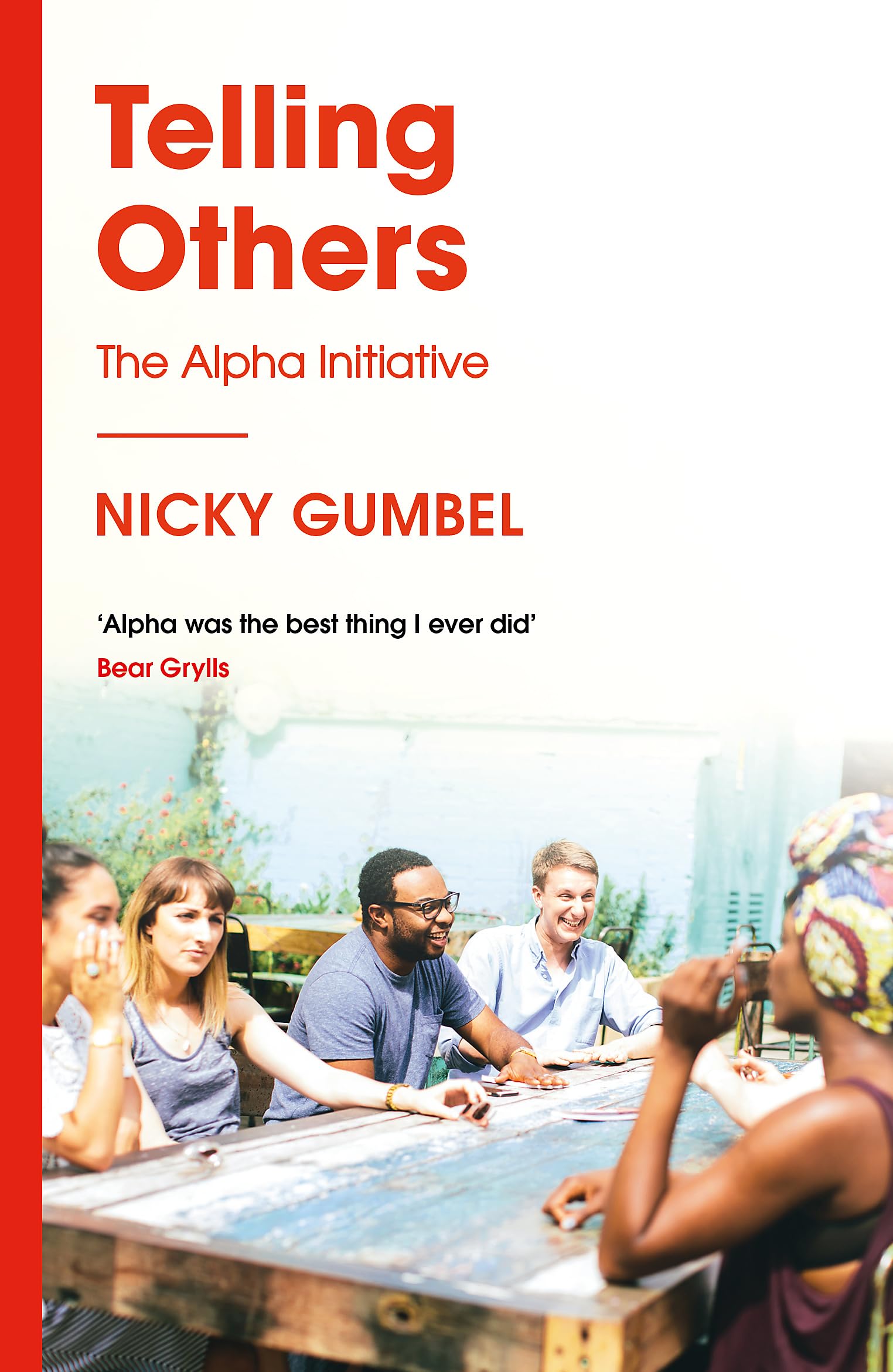Telling Others: The Alpha Initiative (ALPHA BOOKS)
