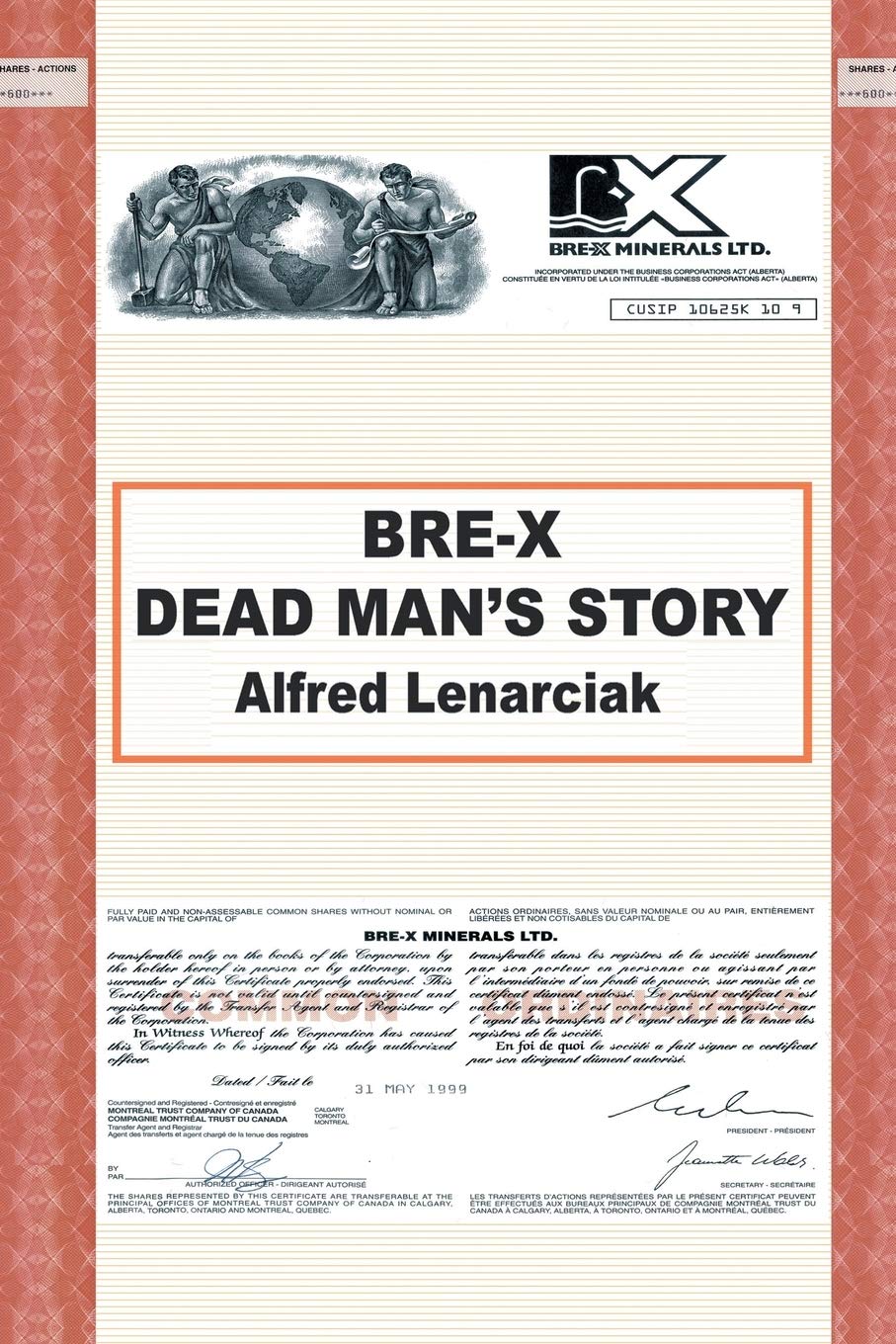 BRE-X: Dead Man's Story?