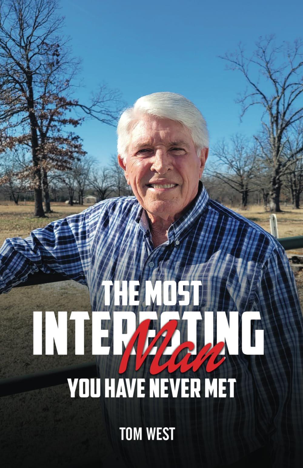 The Most Interesting Man You Have Never Met