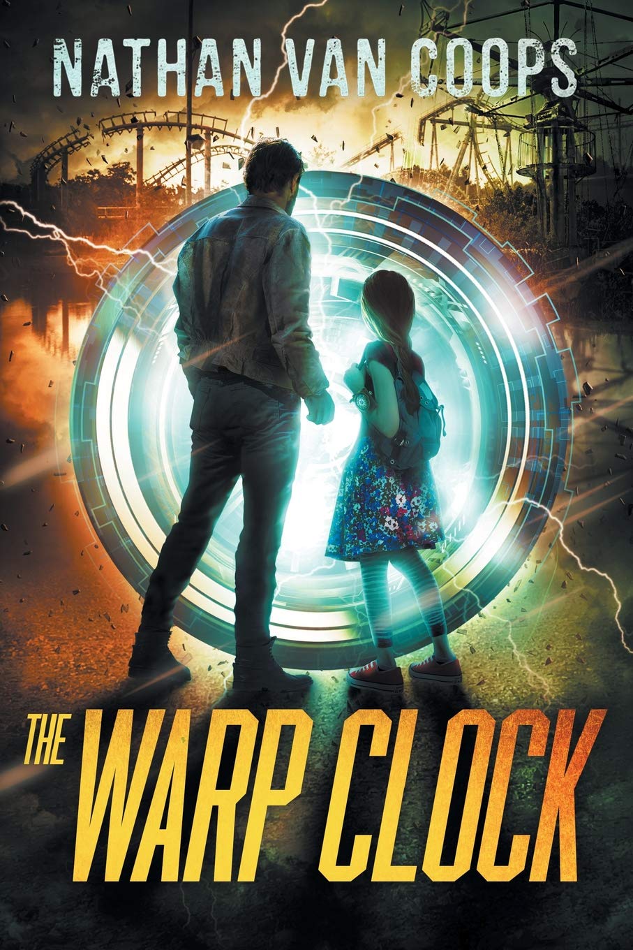 The Warp Clock: A Time Travel Adventure: Volume 4 (In Times Like These)
