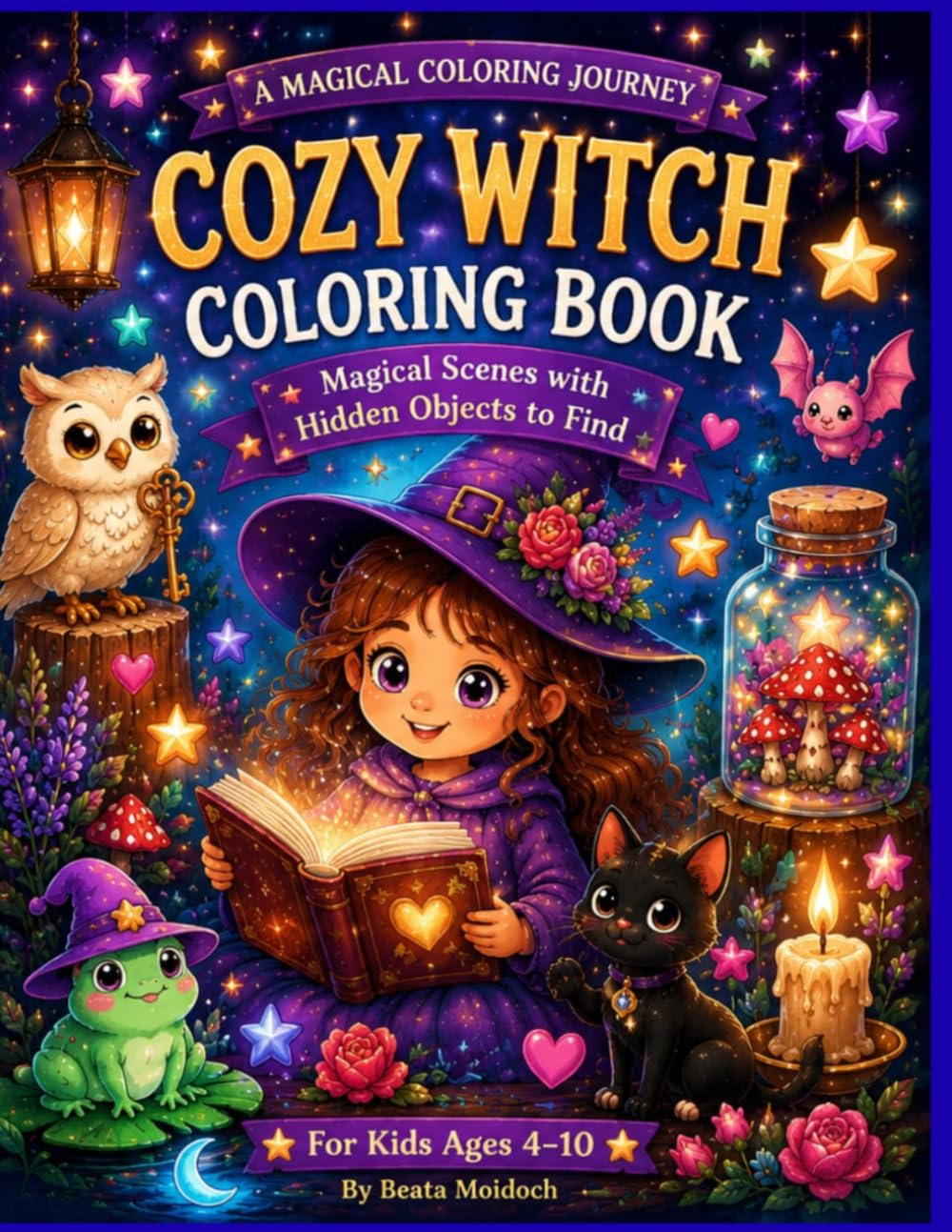 Cozy Witch Coloring Book.: Magical Scenes with Hidden Objects to Find.