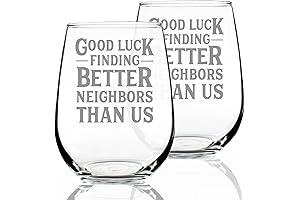 Good Luck Finding Better Neighbors Than Us - Stemless Wine Glasses