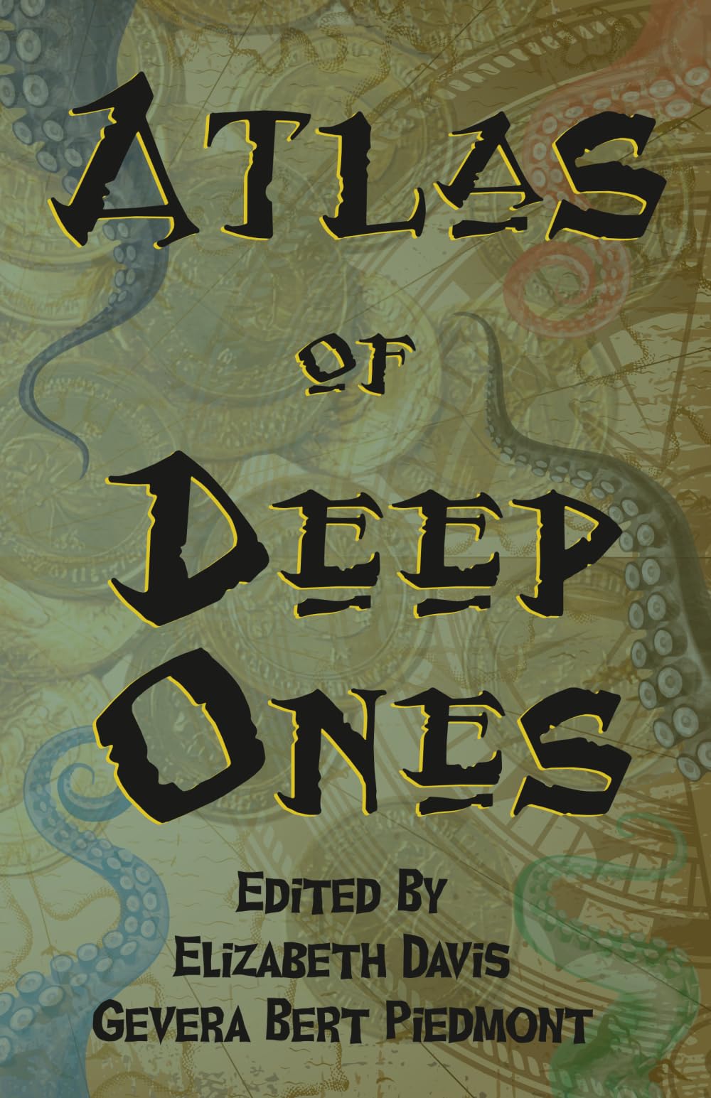 Atlas of Deep Ones: a Cthulhu Mythos Lovecraft anthology