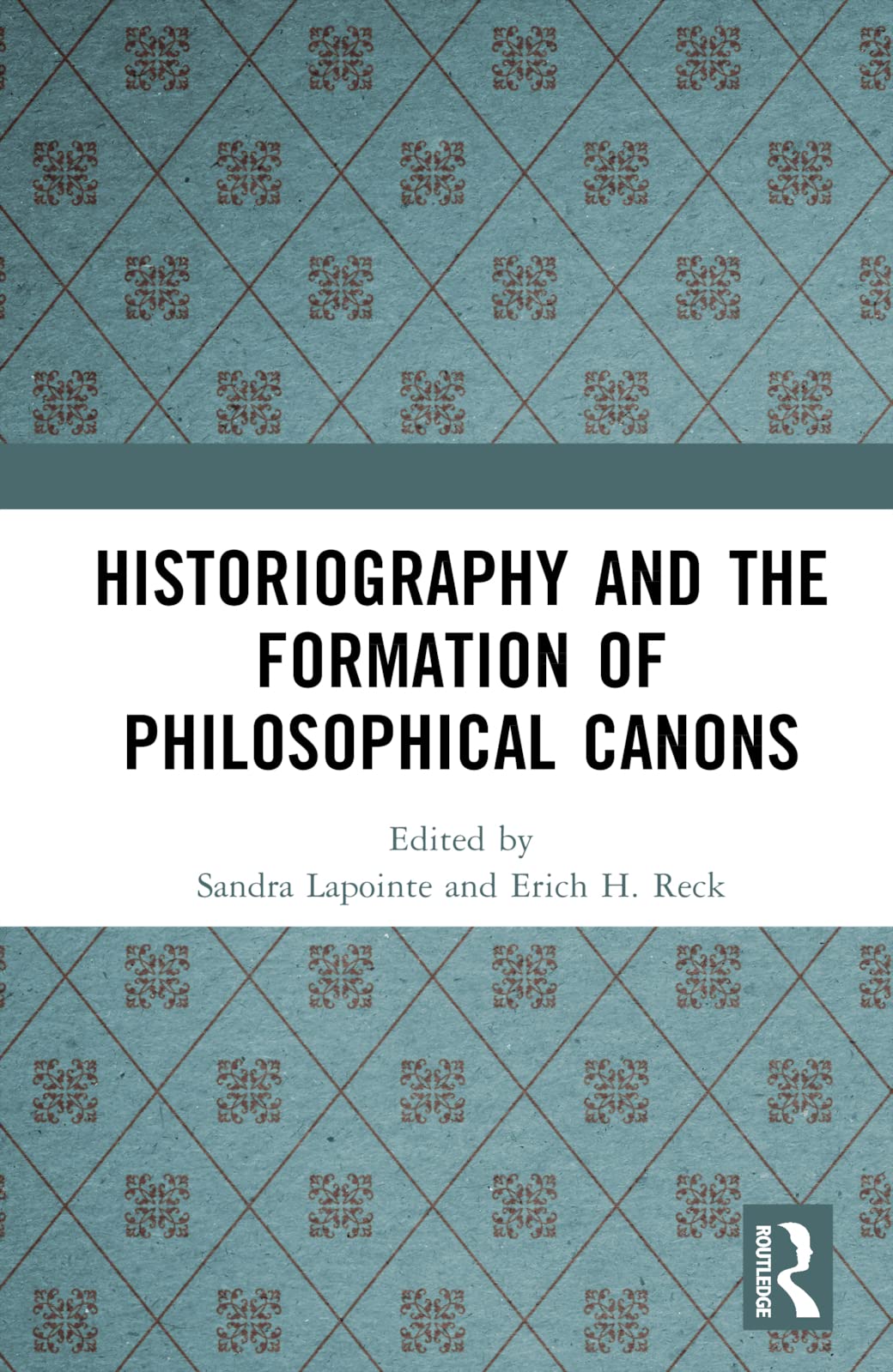 Historiography and the Formation of Philosophical Canons
