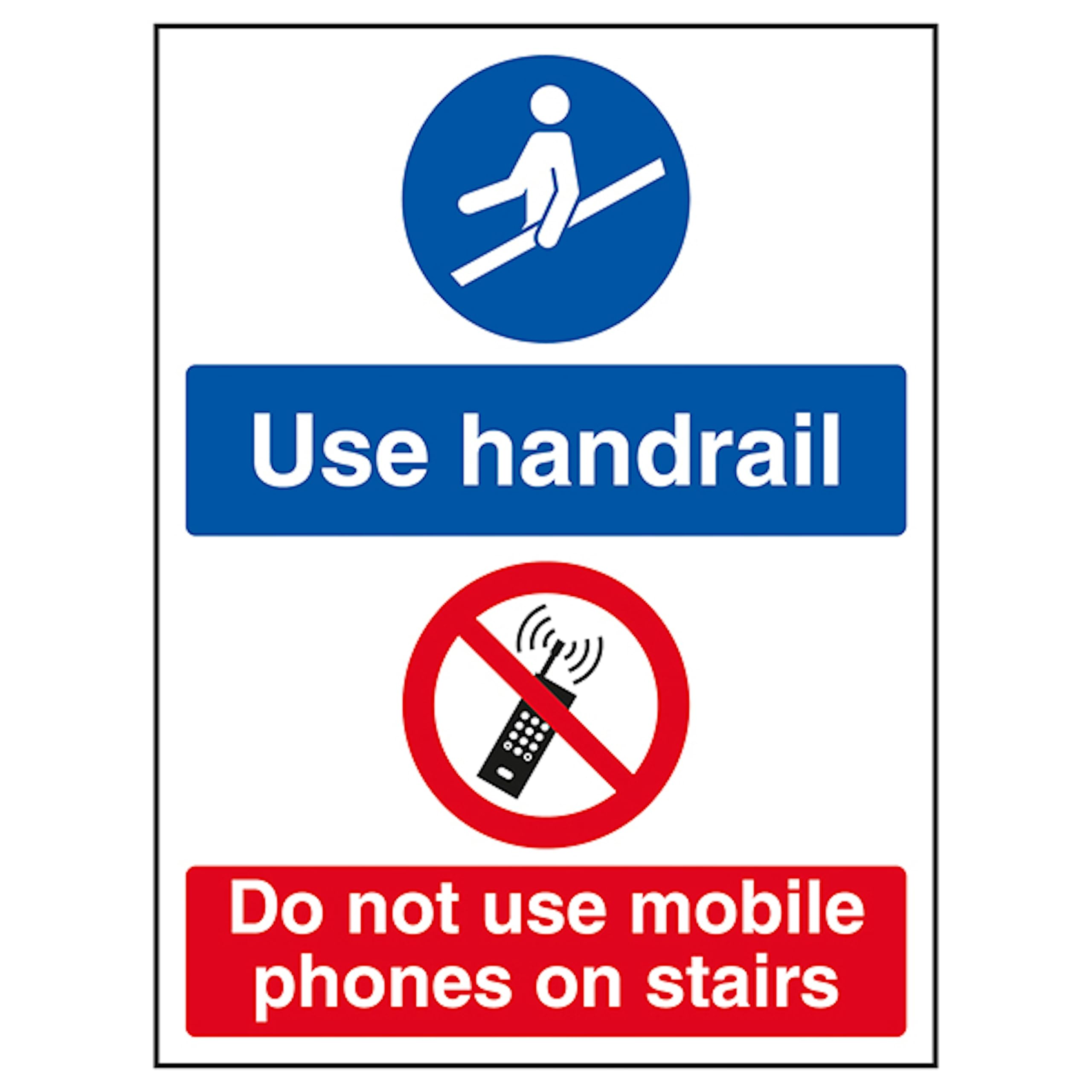 V Safety Use Handrail/Do Not Use Mobile Phones On Stairs 150 x 200mm - 1mm Rigid Plastic Safety Sign