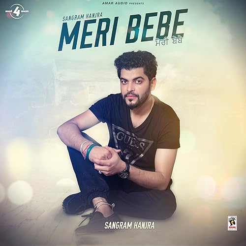 Amazon Com Meri Bebe Sangram Hanjra Mp3 Downloads