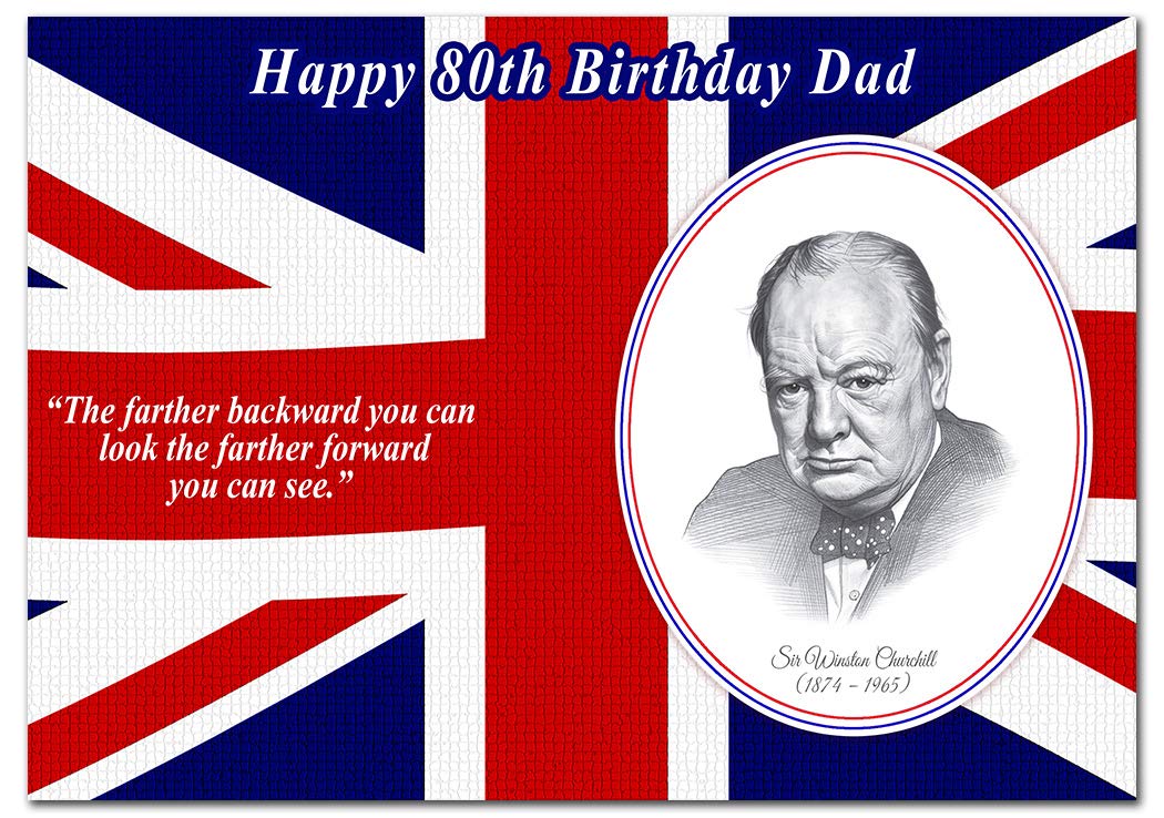 Extra Large Dad 80th Birthday Card - XL Big thick A4 size - Winston Churchill Union Jack - Special Age Year Greeting Quote - Huge Happy Wishes Him Men Male - Cool Drawing - UK Eco-Friendly
