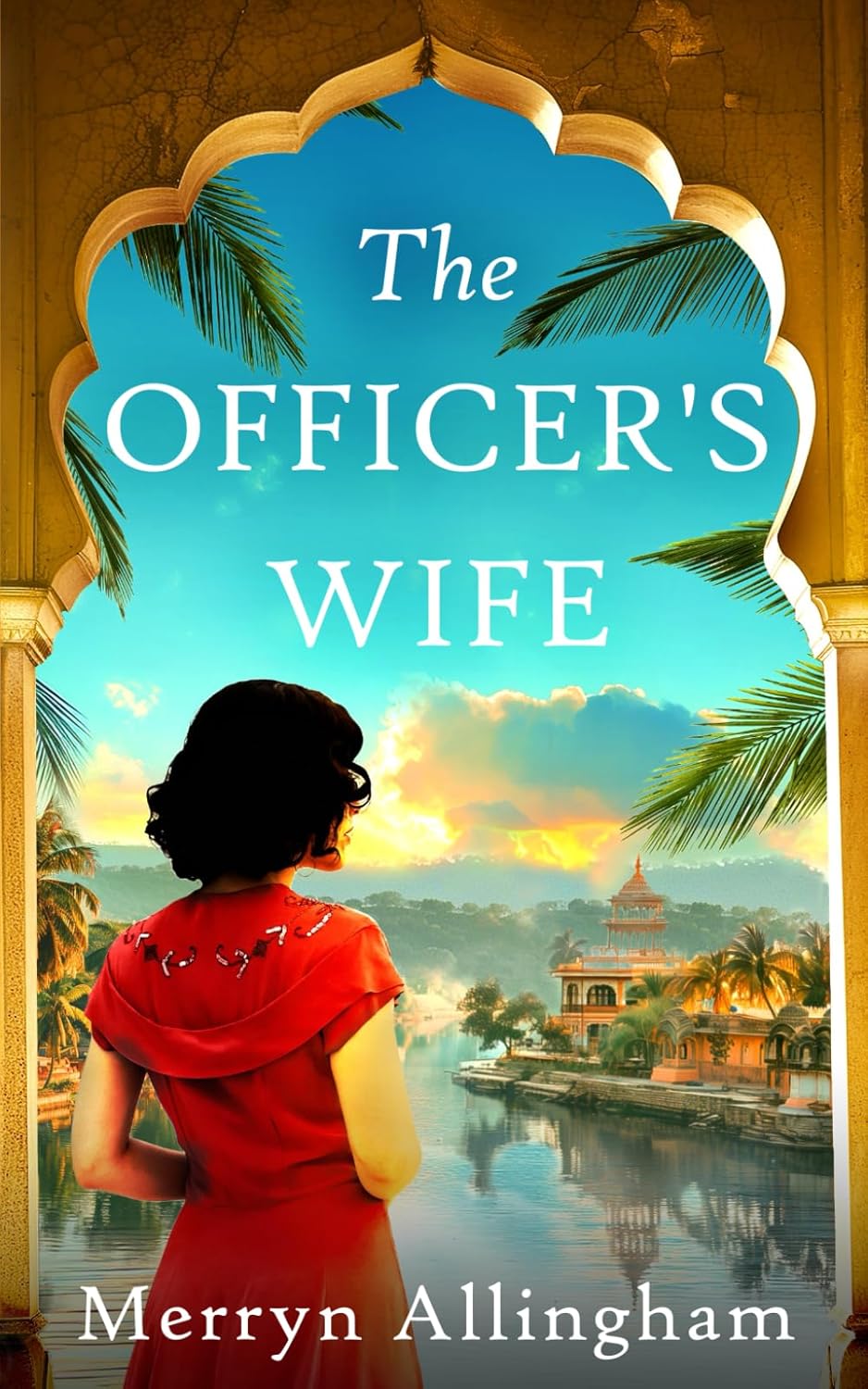 The Officer's Wife An utterly spellbinding uplifting historical saga