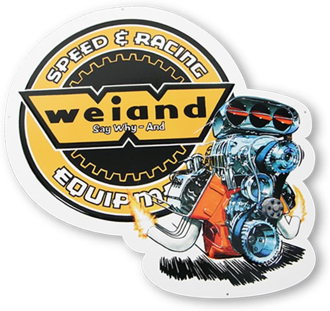 Weiand 10001Wnd Weiand Metal Sign