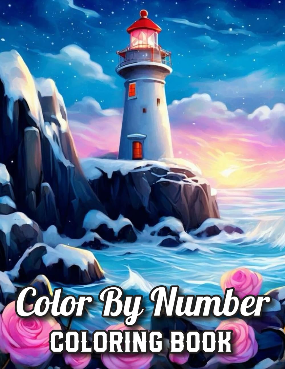 Color By Number Adult Coloring Book: Easy 100-Page Color by Number Adult Coloring Book Butterflies, Animals, Landscapes, Flowers, Christmas, Autumn, Easter, and More